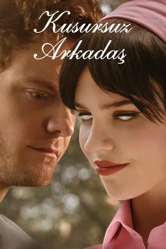 Watch Kusursuz Arkadaş Film