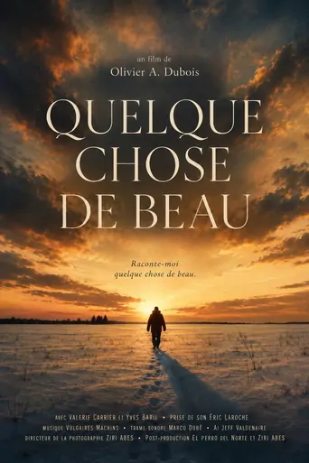Watch Something Beautiful - Quelque chose de beau Film