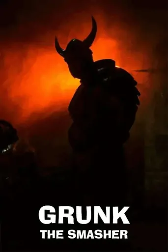 Watch Grunk The Smasher Film