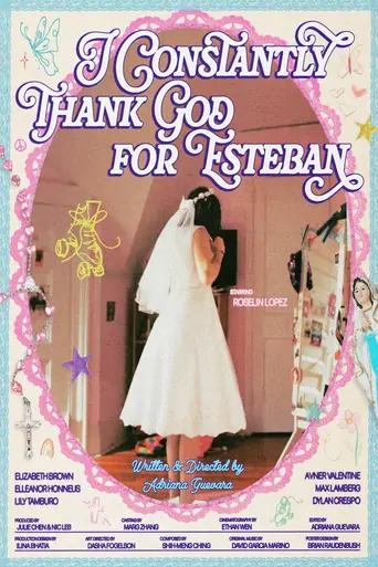 Watch I Constantly Thank God for Esteban Film