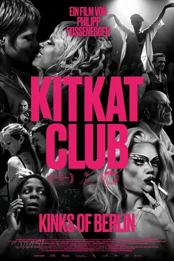 观看KitKatClub: Kinks of Berlin Film