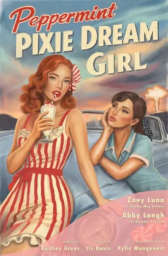 Watch Peppermint Pixie Dream Girl Film