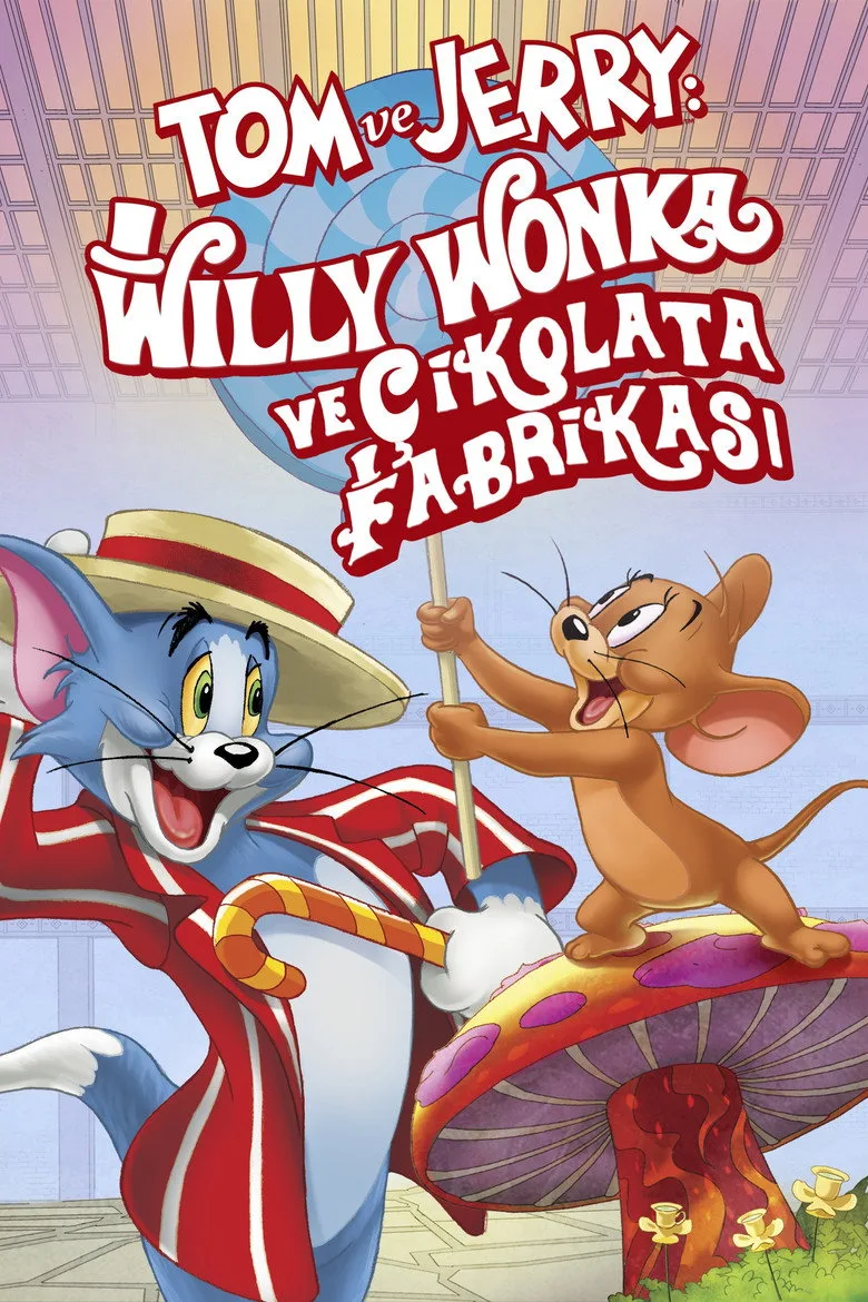 Watch Tom ve Jerry: Willy Wonka ve Çikolata Fabrikası Film